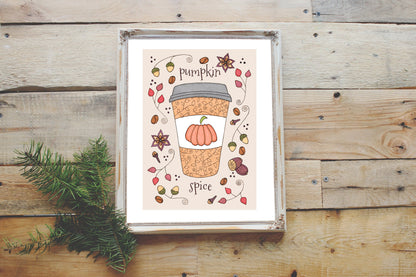 Pumpkin Spice Print - A5 - A4 - A3 Pumpkin Spice Latte Coffee Illustration Print - Autumn Fall Halloween Spice Whimsical Food Decor Wall Art