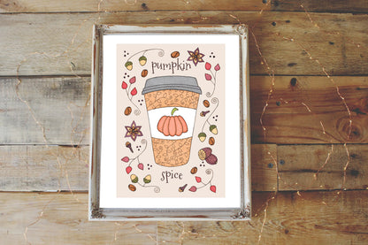 Pumpkin Spice Print - A5 - A4 - A3 Pumpkin Spice Latte Coffee Illustration Print - Autumn Fall Halloween Spice Whimsical Food Decor Wall Art