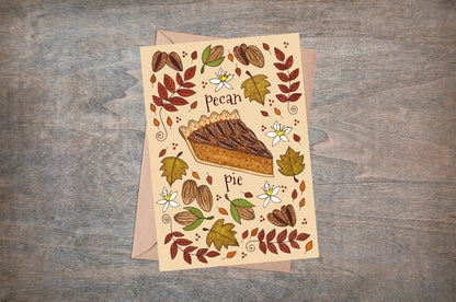 Pecan Pie Greetings Card & Envelope - Brown Green Autumn Fall Thanksgiving Food Card - Sweet Nut Halloween Card - Pastry Baking Illustration