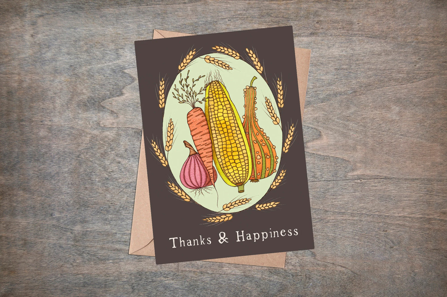 Thanks And Happiness Greetings Card & Envelope - Brown Green Fall Thanksgiving Card - Onion Carrot Corn Gourd Wheat Vegetable Harvest Card